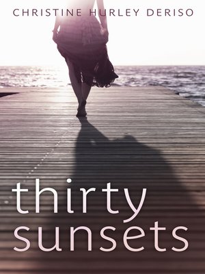 cover image of Thirty Sunsets